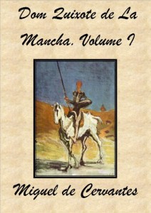 Baixar Dom Quixote de La Mancha. Volume I pdf, epub, eBook