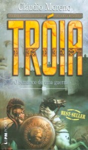 Baixar Tróia – O Romance de uma Guerra pdf, epub, eBook