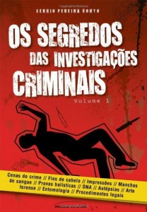 Baixar Os Segredos das Investigações Criminais pdf, epub, eBook