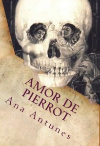 Baixar Amor de Pierrot: Quando o Além vai mais além (Memorias de Uma Amazona Livro 2) pdf, epub, eBook