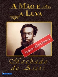 Baixar A Mão e a Luva (Obras Machado de Assis Livro 1) pdf, epub, eBook