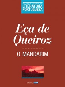 Baixar O Mandarim (Biblioteca Essencial da Literatura Portuguesa Livro 22) pdf, epub, eBook