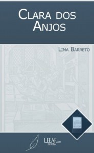 Baixar Clara dos Anjos (Annotated) pdf, epub, eBook