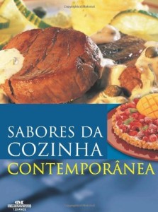Baixar Sabores da Cozinha Contemporânea pdf, epub, eBook