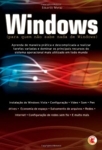 Baixar Windows (para quem não sabe nada de Windows) pdf, epub, eBook