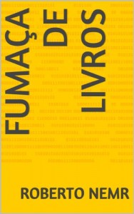 Baixar FUMAÇA DE LIVROS (TRILOGIA DO NADA Livro 2) pdf, epub, eBook