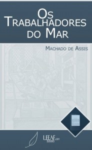 Baixar Os Trabalhadores do Mar pdf, epub, eBook