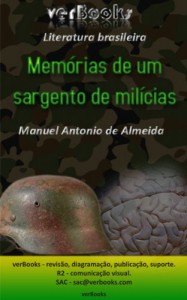 Baixar Memórias de um Sargento de Milícias (verBooks Literatura BRASILEIRA Livro 1) pdf, epub, eBook