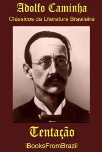 Baixar Tentação (Great Brazilian Literature Livro 8) pdf, epub, eBook