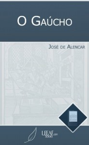 Baixar O Gaúcho (Annotated) pdf, epub, eBook