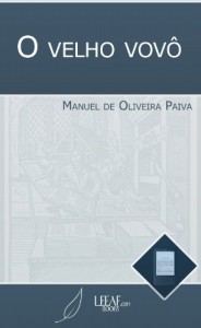 Baixar O velho vovô (Annotated) pdf, epub, eBook