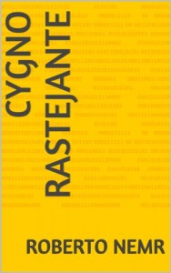 Baixar CYGNO RASTEJANTE (TRILOGIA DO NADA Livro 1) pdf, epub, eBook