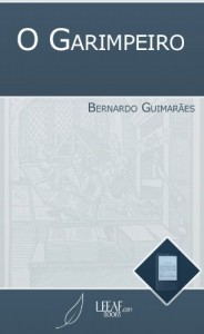 Baixar O Garimpeiro (Annotated) pdf, epub, eBook