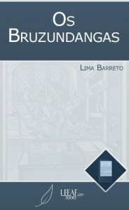 Baixar Os Bruzundangas pdf, epub, eBook