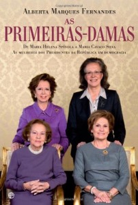 Baixar Primeiras-Damas – De Maria Helena Spínola a Maria Cavaco Silva, as mulheres dos Presidentes da República em Democracia pdf, epub, eBook