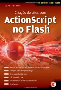 Baixar Criação de sites com ActionScript no Flash pdf, epub, eBook
