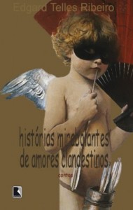 Baixar Histórias mirabolantes de amores clandestinos pdf, epub, eBook