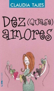 Baixar Dez (Quase) Amores pdf, epub, eBook