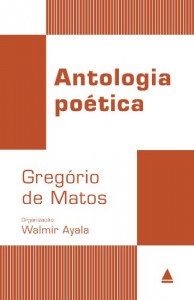 Baixar Antologia Poética: Gregório de Matos pdf, epub, eBook