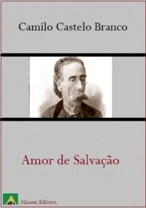 Baixar Amor de Salvação (Literatura Língua Portuguesa) pdf, epub, eBook