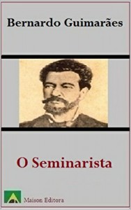 Baixar O Seminarista (Ilustrado) (Literatura Língua Portuguesa Livro 1) pdf, epub, eBook