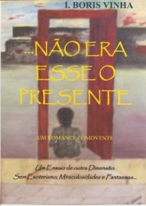 Baixar NÃO ERA ESSE O PRESENTE…! pdf, epub, eBook