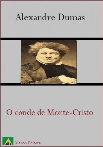 Baixar O conde de Monte-Cristo (Literatura Língua Portuguesa) pdf, epub, eBook