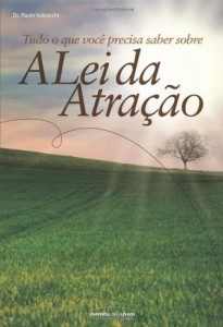 Baixar Tudo o que você precisa saber sobre A Lei da Atração pdf, epub, eBook