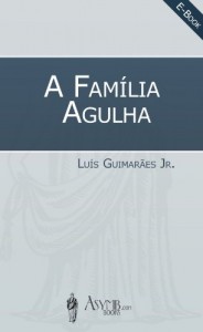 Baixar A Família Agulha pdf, epub, eBook