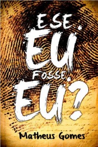 Baixar E se eu fosse eu? pdf, epub, eBook