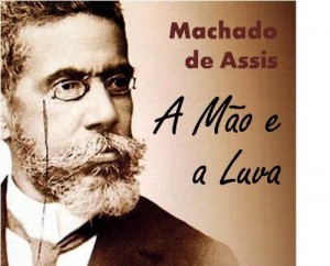 Baixar A Mão e a Luva – Coletânea: Genialidades de Machado de Assis pdf, epub, eBook