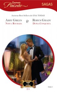 Baixar Noiva Roubada & Dupla Conquista – Paixão Sagas  Ed. 02: Fama & Poder pdf, epub, eBook