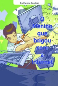 Baixar O menino que brigou com a Internet pdf, epub, eBook