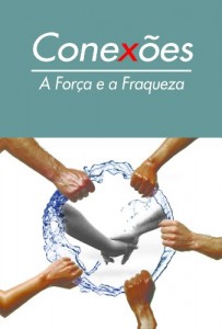 Baixar CONEXÕES – A FORÇA E A FRAQUEZA pdf, epub, eBook