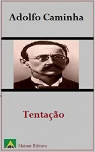 Baixar Tentação (Ilustrado) (Literatura Língua Portuguesa) pdf, epub, eBook