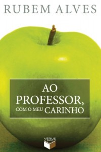 Baixar Ao professor, com o meu carinho pdf, epub, eBook