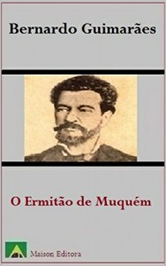 Baixar O Ermitão do Muquém (Ilustrado) (Literatura Língua Portuguesa Livro 1) pdf, epub, eBook