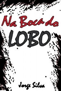 Baixar Na Boca do Lobo pdf, epub, eBook