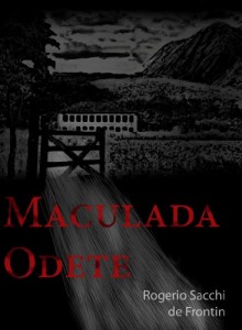 Baixar Maculada Odete pdf, epub, eBook