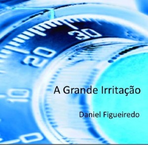 Baixar A Grande Irritação pdf, epub, eBook
