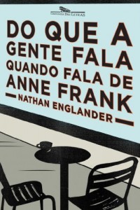 Baixar Do que a gente fala quando fala de Anne Frank pdf, epub, eBook