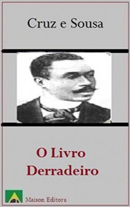 Baixar O Livro Derradeiro (Ilustrado) (Literatura Língua Portuguesa 1) pdf, epub, eBook