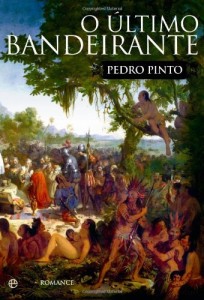 Baixar O Último Bandeirante pdf, epub, eBook