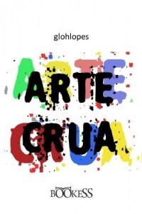 Baixar Arte Crua pdf, epub, eBook