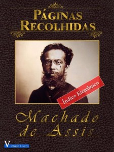 Baixar Páginas Recolhidas (Obras Machado de Assis Livro 1) pdf, epub, eBook