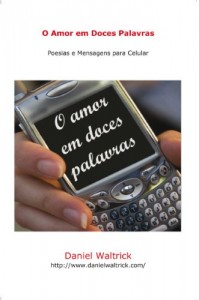 Baixar O Amor em Doces Palavras pdf, epub, eBook