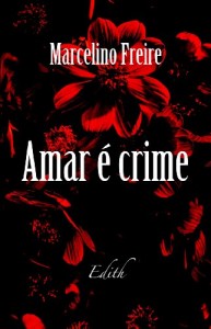 Baixar Amar é Crime pdf, epub, eBook