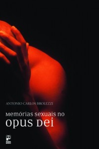 Baixar Memórias Sexuais no Opus Dei pdf, epub, eBook