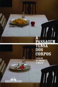 Baixar A passagem tensa dos corpos pdf, epub, eBook