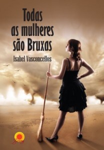 Baixar Todas as mulheres são Bruxas pdf, epub, eBook